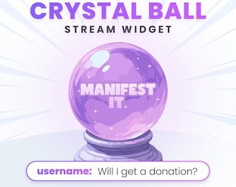 Stream Widget - Crystal Ball - Work with Twitch and Youtube (Instant download)