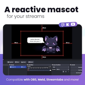 May include: A digital graphic showing a reactive bat mascot for streams, featuring the text A reactive mascot for your streams, Hello World! How are you ?, and Compatible with OBS, Meld, Streamlabs and more! The interface displays software controls.