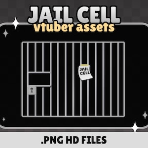 May include: A black and white jail cell with a white note that says "JAIL CELL" on it. The cell has a keyhole and bars. The image is labeled "JAIL CELL vtuber assets - PNG HD FILES".