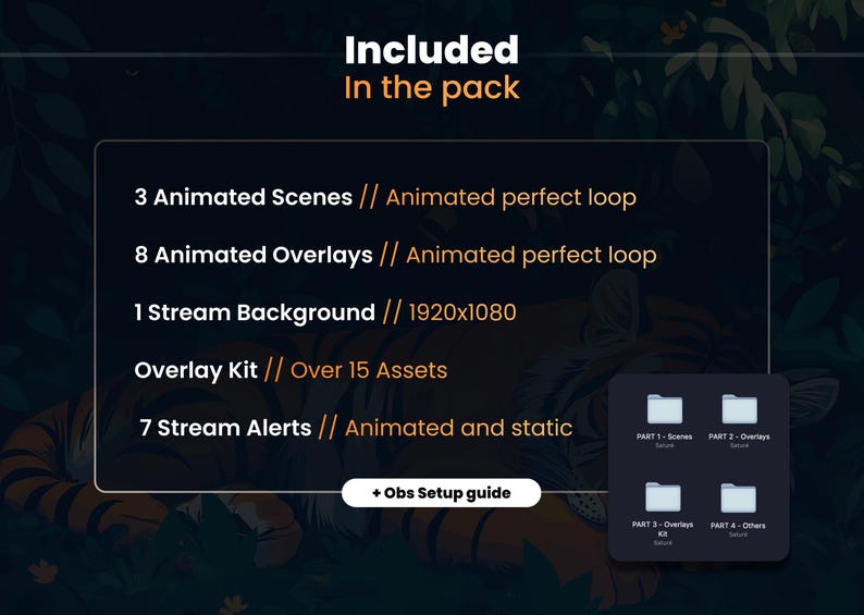 Puede incluir: Un fondo oscuro con texto naranja que enumera el contenido de un paquete de streaming. El texto dice: "Incluido En el paquete 3 Escenas animadas // Bucle animado perfecto 8 Superposiciones animadas // Bucle animado perfecto 1 Fondo de streaming // 1920x1080 Kit de superposici&oacute;n // M&aacute;s de 15 activos 7 Alertas de streaming // Animadas y est&aacute;ticas + Gu&iacute;a de configuraci&oacute;n de Obs". Hay cuatro cuadrados peque&ntilde;os debajo del texto, cada uno con un t&iacute;tulo diferente: "PARTE 1 - Escenas", "PARTE 2 - Superposiciones", "PARTE 3 - Kit de superposici&oacute;n" y "PARTE 4 - Otros".