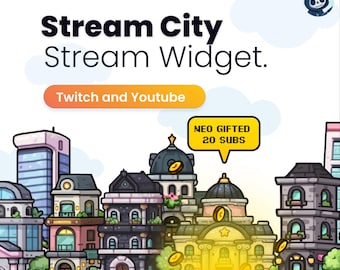 STREAM CITY WIDGET - Develop your city, react to alerts and channel points! Twitch and Youtube