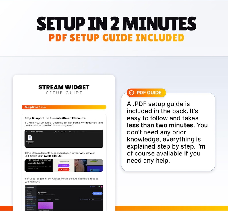 Pu&ograve; includere: Una guida digitale per l'impostazione di un widget di streaming, con il testo "SETUP IN 2 MINUTES" e "PDF SETUP GUIDE INCLUDED". La guida include istruzioni passo passo e screenshot per una facile configurazione.