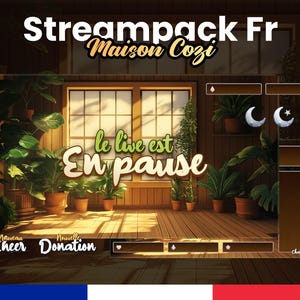 Peut inclure: Une superposition numérique marron et blanche pour le streaming avec le texte "Streampack Fr Maison Cozi" et "le live est En pause". La superposition présente une fenêtre avec une vue sur des plantes vertes et un sol en bois.