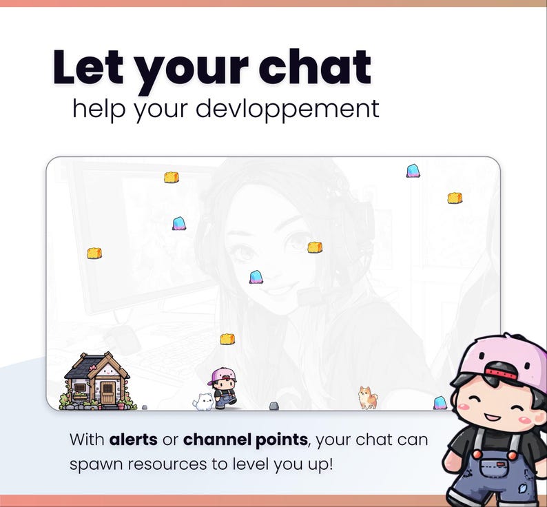 K&ouml;nnte beinhalten: Illustration mit dem Text "Let your chat help your development". Das Bild zeigt eine Zeichentrickfigur, ein Haus und eine Frau im Hintergrund. Der Text "With alerts or channel points, your chat can spawn resources to level you up!" ist ebenfalls enthalten.