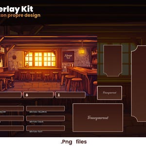 May include: A digital illustration of a tavern interior with a wooden bar and tables. The image is divided into sections with text overlays for donation, follower, sub, cheer, host, and raid. The text "Overlay Kit" and "Cr&eacute;e ton propre design" is at the top of the image.