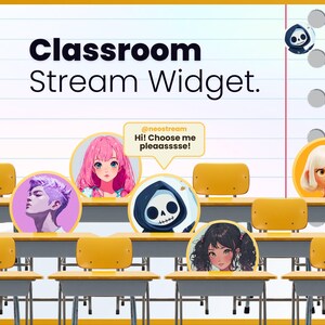 Könnte beinhalten: Digitalgrafik, die für ein "Classroom Stream Widget" mit Cartoon-Avataren und Schulbänken wirbt. Der Text "@neostream Hi! Choose me pleasssse!" steht in einer Sprechblase. Der Hintergrund ist liniert.