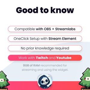 May include: Graphic with the text "Good to know" and information about compatibility with OBS, Streamlabs, and Twitch. Includes a recommendation for 8GB of RAM. Features cartoon Christmas trees and a skull character.