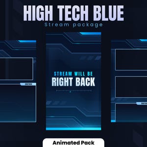 Może przedstawiać: Animowany pakiet streamingu z niebiesko-czarnym wzorem high-tech. Pakiet zawiera trzy różne układy z okienkiem czatu, dużą ramką wideo i mniejszą ramką wideo. Tekst "STREAM WILL BE RIGHT BACK" jest wyświetlany w środku ekranu.