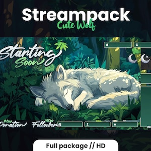 May include: A green and white Twitch stream overlay with a cute white wolf sleeping in a forest. The overlay includes sections for starting soon, new donations, new followers, chat, and a star. The text "Streampack Cute Wolf" is at the top of the overlay.