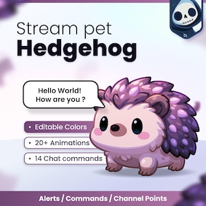 Può includere: Un'immagine digitale di un riccio dei cartoni animati con aculei viola e un muso rosa chiaro. Il testo recita: Stream pet Hedgehog, Hello World! How are you?, Editable Colors, 20+ Animations, 14 Chat commands, Alerts / Commands / Channel Points.