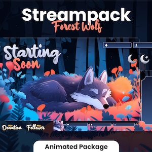 May include: Animated Twitch stream package with a forest wolf theme. The package includes a starting soon screen with a sleeping wolf, a donation alert, a follower alert, and a chat box. The background is a dark blue with a forest scene.