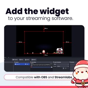 May include: A screenshot of streaming software with a Christmas-themed widget. The text "Add the widget to your streaming software" is at the top. The image includes a Santa Claus character and the text "Compatible with OBS and Streamlabs."