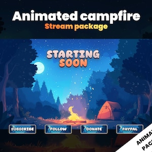 May include: Animated stream overlay with a campfire scene. The overlay features a blue sky with stars, a forest, a tent, and a campfire. The text "STARTING SOON" is displayed in the center of the overlay. The overlay also includes buttons for "SUBSCRIBE", "FOLLOW", "DONATE", and "PAYPAL".