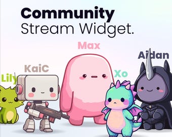 STREAM COMMUNITY WIDGET - Start your streampet collection- Twitch only - Instant download - Work with StreamElements