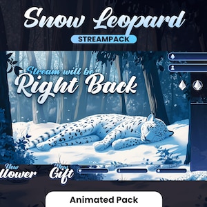 Könnte beinhalten: Animiertes Stream-Paket mit einem Schneeleopard, der in einem verschneiten Wald schläft. Der Text "Stream will be Right Back" wird in der Mitte des Bildes angezeigt. Das Paket enthält animierte Benachrichtigungen für neue Follower und neue Geschenke.