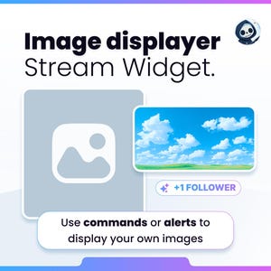 STREAM WIDGET - Image displayer - StreamElement - Work with Twitch and Youtube // Instant download // Stream Games