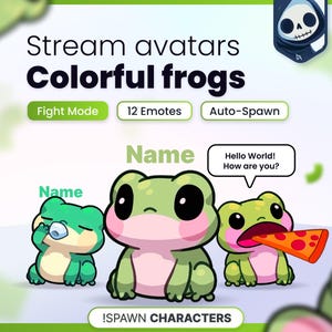 May include: Digital stream avatars featuring colorful frogs with large black eyes and pink cheeks. The graphic includes text: Stream avatars Colorful frogs, Fight Mode, 12 Emotes, Auto-Spawn, Name, !SPAWN CHARACTERS, and a speech bubble saying Hello World! How are you?
