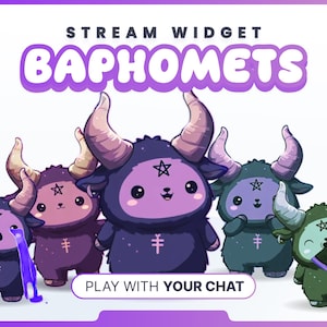 May include: A promotional image for a stream widget called "Baphomets." The image features cartoon-style characters with horns, pentagrams, and the text "PLAY WITH YOUR CHAT." The characters are in shades of purple and green.