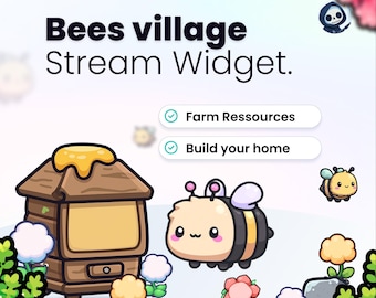 Stream Widget - Bees Village - Earn Rewards, Upgrade your BeeHive and more! Twitch and Youtube
