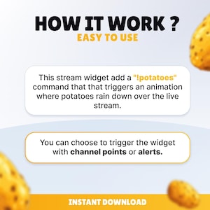 K&ouml;nnte beinhalten: Digitalgrafik mit dem Text "HOW IT WORK?" und "EASY TO USE". Das Bild erkl&auml;rt ein Stream-Widget, das eine Kartoffelregen-Animation ausl&ouml;st. Es kann mit Kanalpunkten oder Benachrichtigungen aktiviert werden. Enth&auml;lt die Worte "INSTANT DOWNLOAD".