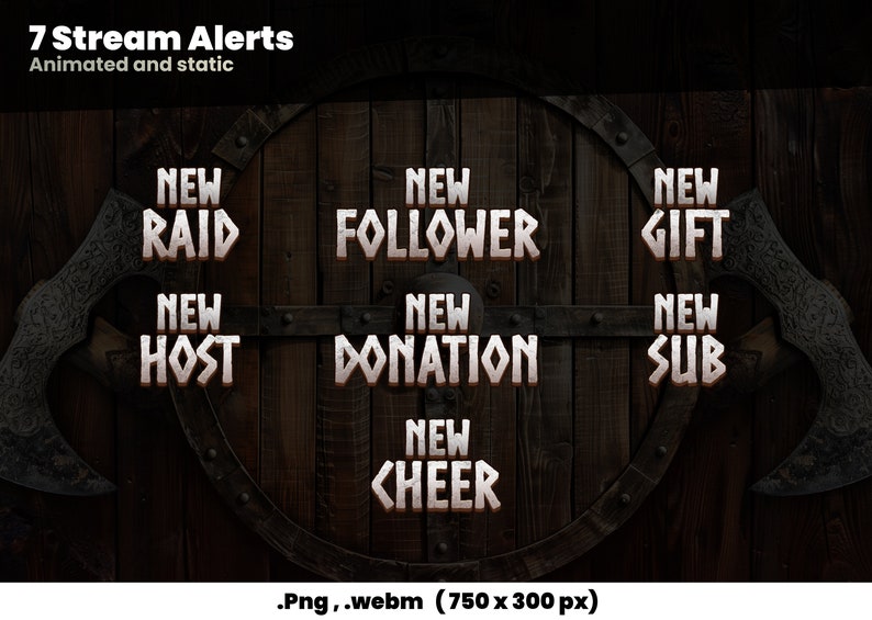 K&ouml;nnte beinhalten: Sieben animierte und statische Stream-Benachrichtigungen mit einem Wikinger-Thema. Die Benachrichtigungen sind f&uuml;r einen neuen Raid, einen neuen Follower, ein neues Geschenk, einen neuen Host, eine neue Spende, ein neues Abo und einen neuen Cheer. Die Benachrichtigungen werden auf einem Holzhintergrund mit einer Axt auf jeder Seite angezeigt.