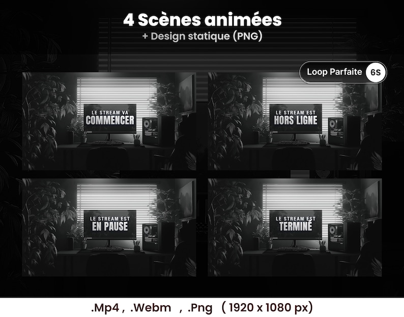 May include: A grayscale image showcasing four animated scenes for streaming. Each scene features a computer setup with text overlays: "LE STREAM VA COMMENCER", "LE STREAM EST HORS LIGNE", "LE STREAM EST EN PAUSE", and "LE STREAM EST TERMINE".