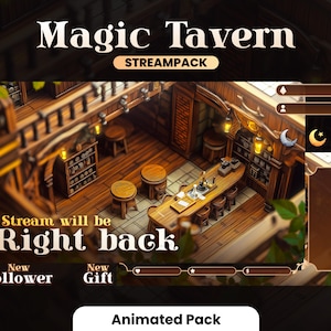 Peut inclure: Pack de diffusion animé pour Twitch ou YouTube sur le thème d'une taverne fantastique. Le pack comprend une scène d'un intérieur de taverne en bois avec des tables, des chaises et un bar. Le texte "Magic Tavern Streampack" est en haut de l'image. Le texte "Stream will be Right back" est au centre de l'image. Le texte "New Follower" et "New Gift" sont en bas de l'image.