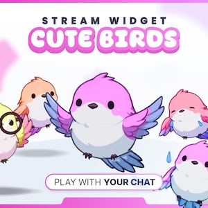 Könnte beinhalten: Werbebild für ein Stream-Widget mit Cartoon-Vögeln. Der Text "Stream Widget" und "Cute Birds" sind in einer Blasen-Schriftart dargestellt. Die Vögel sind in verschiedenen Farben, darunter Rosa, Orange und Gelb, mit dem Text "Play with your chat".