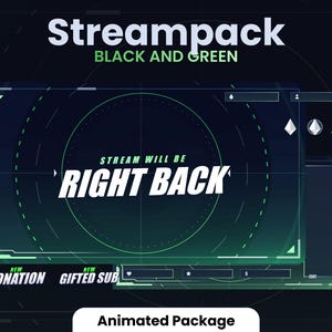 Może przedstawiać: Animowany nakładkowy interfejs strumieniowania w kolorze czarnym i zielonym z tekstem "Streampack" i "Czarny i zielony". Nakładka zawiera również tekst "STREAM WILL BE RIGHT BACK" oraz sekcję z darowiznami i subskrypcjami.
