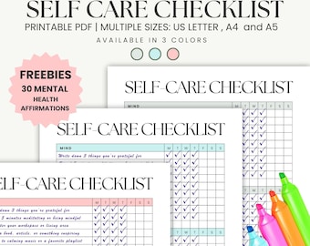 May include: A printable self-care checklist with the text "SELF CARE CHECKLIST" in a modern font. The checklist is available in US Letter, A4, and A5 sizes and three colors. Includes freebies of 30 mental health affirmations.