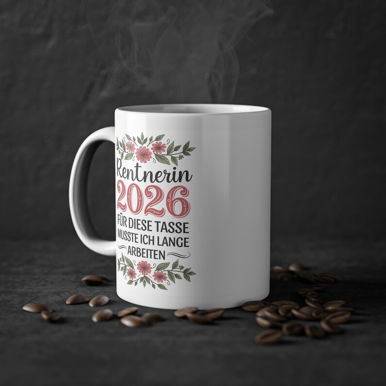 Rentnerin 2026 Für diese Tasse musste ich lange arbeiten, Rente Tasse mit Spruch, Ruhestand Geschenk für Anfänger Frau, Renteneintritt image 4