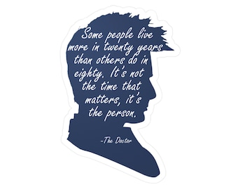 Doctor Who - 10th Doctor Quote Vinyl Sticker