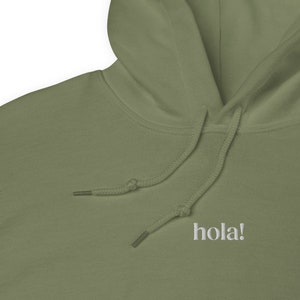 Hola Spanish Hi and Goodby Sweatshirt Hoodie // Unisex Sizes Men Women