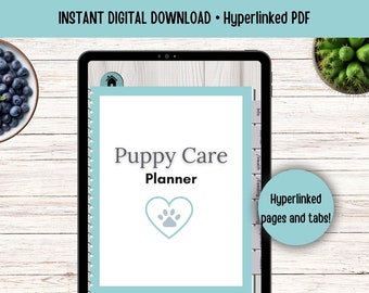 Digital Puppy Care Planner, Hyperlinked Index, Pet Health Care Planner,  Pet Expense Tracker,  Puppy Training Logs