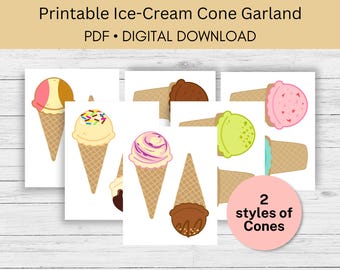 Puede incluir: Guirnalda de conos de helado imprimibles con dos estilos de conos diferentes. La guirnalda presenta conos de helado en varios colores y sabores, incluyendo vainilla, chocolate, fresa y menta. El texto "Printable Ice-Cream Cone Garland" y "PDF - DIGITAL DOWNLOAD" está en la parte superior de la imagen. El texto "2 styles of Cones" está en la parte inferior de la imagen.