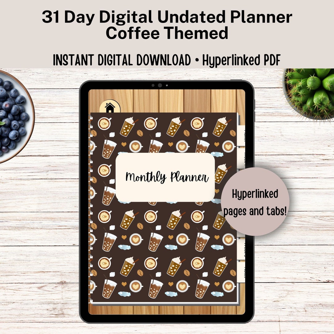 Digital Planner,31 Day Undated, Coffee Themed, Hyperlinked Index, Daily ...