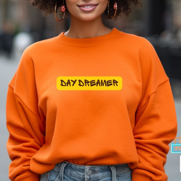 Soft Unisex Crewneck Sweater - Inspirational Daydreamer Graffiti Text - Geek Chic Streetwear Fashion - Gift Idea - Black owned