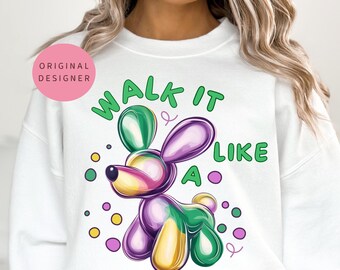 Walk it like a dog Mardi gras png Mardi gras dog png Retro Mardi gras Preppy Mardi gras kids Louisiana png Fat Tuesday Mardi gras carnival