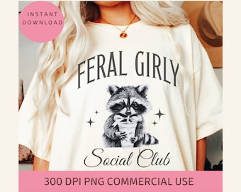 Feral png, Feral girl summer, Feral raccoon png, Raccoon clipart, Feral girl, Sarcastic png, Funny sarcastic svg, Social club png, Girly png