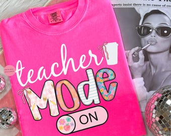 Modo profesor en PNG, Profesor de regreso a clases PNG, Vida docente PNG, Primer día de clases PNG, Diseño de sublimación para profesores, Camiseta de profesor preppy