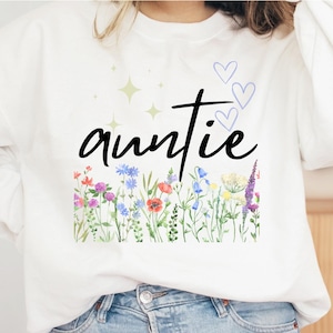 Tante Png, conception de chemise tante, cadeau tante, fleurs sauvages tante Png, floral tante Png, cadeau de conception de chemise tante préféré, idée cadeau tante