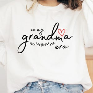 En la era de mi abuela Png, diseño de camiseta de abuela Png, regalo de abuela, regalo de abuela de moda Png, abuela Png, regalo de futura abuela, idea de regalo de abuela