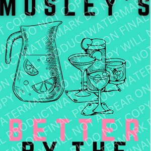 Mosley&#39;s Better By The Pitcher Poster | Digital Download