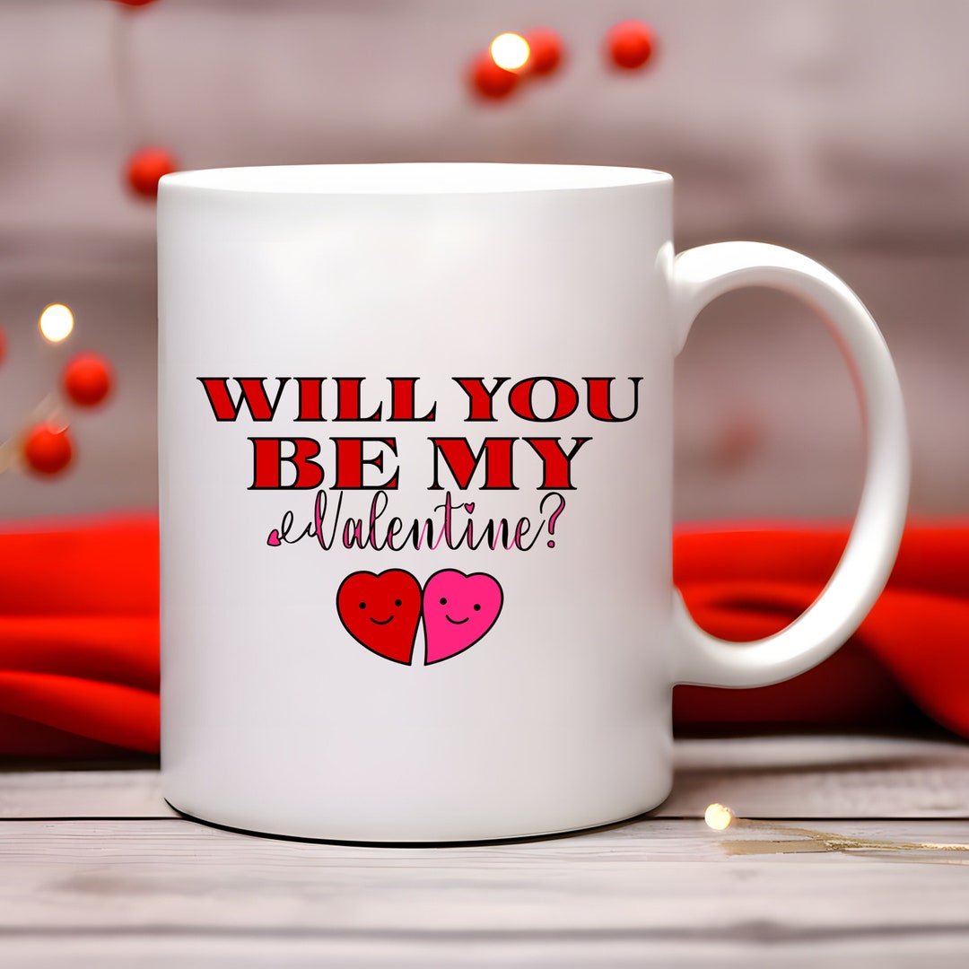 Will You Be My Valentine Mug Valentine Gift Couples Mug Gift Wife anniversary-gifts-husband-gift-valentines-day-gift-coffee-mug-etsy