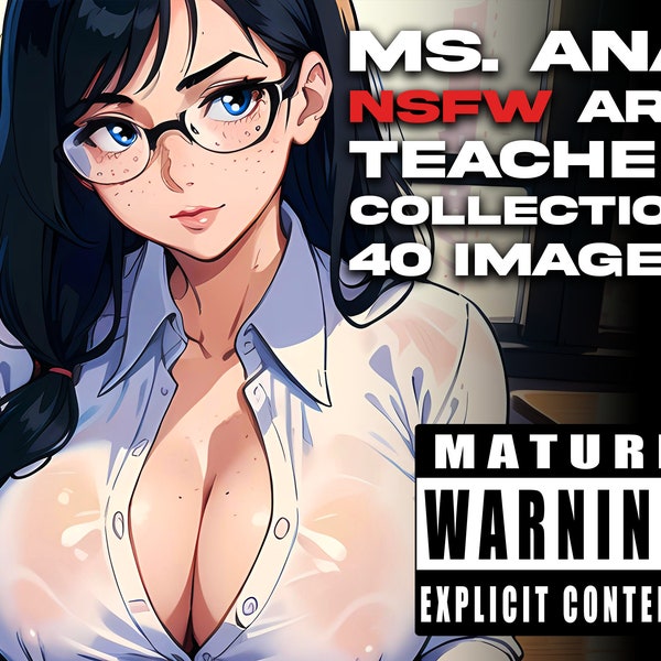 Ms. Ana Teacher Collection NSFW Anime Art - 45 Image Pack Beautiful Girl Fantasy Woman Digital Fanart Female Artwork - Instant Download