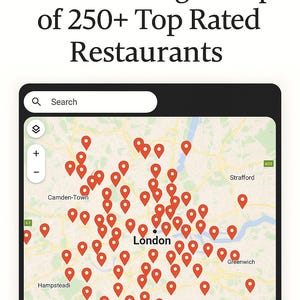 May include: Downloadable London Google Map of 250+ Top Rated Restaurants. The map shows red location markers pinpointing restaurants across London, with labels like Camden-Town and Greenwich. The map is displayed on a black background.