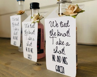 25: Personalized We Tied the Knot Take A Shot Tags for Bottles