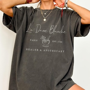 La Dame Blanche Heiler & Apotheker Shirt, Outlander Shirt, Kräuterkundler Geschenk, Claire Fraser Geschenk, Die weiße Hexe, Sassenach, Claire und Jamie