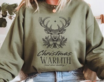 Deer Hunting Sweatshirt, Buck Sweater, Hunting Season Sweatshirt, Hunter Sweatshirt, Trad Wife Gift, Hunting Husband Gift, Christmas Deer