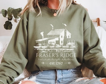Fraser's Ridge Shirt, Jamie and Claire, Sassenach, James Fraser, Claire Fraser, Jamie Fraser, Outlander Sweatshirt, Frasers Ridge Sweatshirt